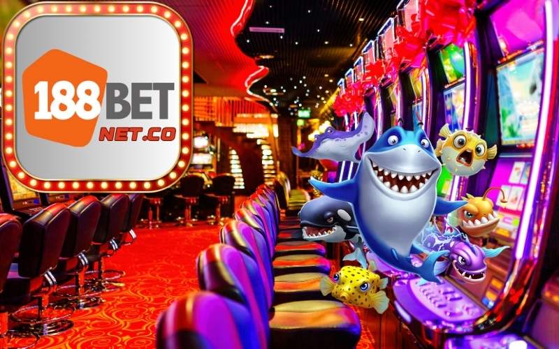 Khám phá thế giới bắn cá xèng 188bet